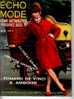 ECHO De La MODE N° 41 Du 10/10/1965 PUB LA VACHE QUI RIT - Mode