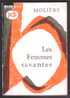 "Les Femmes Savantes" - BORDAS - MOLIERE. - Autores Franceses