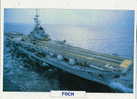 Porte Avion Foch Marine Bateau Navale Aircraft Carrier Warship Navy Aviation Kriegsschiff Flugzeugträger - Barcos