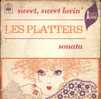 Les Platters: Sonata - 45 Rpm - Maxi-Singles