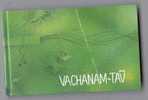 VACHANAM-TAV - Godsvrucht, Meditatie
