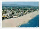 CANET PLAGE - La Plage Radieuse Vue Du Ciel - Canet Plage