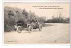 63 Suite Du Grand Tournant Près La BARAQUE * Circuit D'Auvergne - Coupe Gordon Bennett 1905 - Other & Unclassified