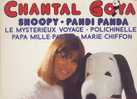 Chantal Goya : Snoopy. Pandi Panda - Niños