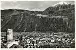 SUISSE - MARTIGNY VILLE - La Bâtiaz Et Le Catogne - Martigny