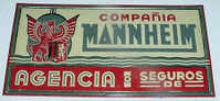 ANTIGUA CHAPA DE HOJALATA LITOGRAFIADA AÑOS 40 COMPAÑIA DE SEGUROS MANNHEIM, NUEVA CASI A ESTRENAR, MIDE 49 X 27 CMs. - Assurance