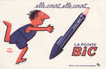 BIC  Elle Cout Elle Court   La Vraie Pointe Bic  Illustrateur Savignac   N A Pas Servi   Bon état - B