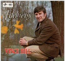 * LP * VINCE HILL - EDELWEISS (England 1967 Ex-!!!) - Disco & Pop