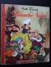 BLANCHE NEIGE /  WALT DISNEY/ 1955 / LES ALBUMS ROSES / ED. HACHETTE - Disney