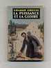 - LA PUISSANCE ET LA GLOIRE  PAR G. GREENE . LE LIVRE DE POCHE N°104   1964 - Griezelroman