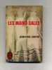 - LES MAINS SALES  PAR J.-P. SARTRE . LE LIVRE DE POCHE N°10   1969 - Action