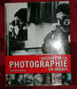 Histoire De La Photographie En Images - Photographs