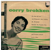 * 7" EP * CORRY BROKKEN - CORRY BROKKEN (Holland 1957) - Autres - Musique Anglaise