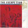 THE  ESCAPE  CLUB    °  WILD  WILD  WEST - Other - English Music