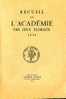 Recueil De L'Académie Des Jeux Floraux 1958 Hôtel D'Assézat, Poésie, Prose, Français, Occitan - Midi-Pyrénées