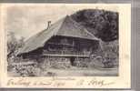 Delcampe - SCHWARZWALDHAUS        1901 - Triberg
