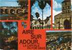 Aire Sur L´Adour - Pont - Centr De Cure - Eglise - Envoi Du 13 07 1978 - Aire
