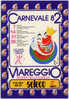 CARNEVALE DI VIAREGGIO 1982-ANNULLI E ERINNOFILO-VIAGGIATA - Viareggio