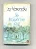 - LE TROISIEME JOUR  . PAR LA VARENDE . LE LIVRE DE POCHE N°3396  1972 - Abenteuer