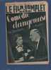 LE FILM COMPLET DU MARDI 1937 - COMEDIE DANGEREUSE - HARRY LIEDTKE - JENNY JUGO - OTTO TRESSLER / GLENDA FARRELL - Zeitschriften