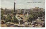 London. Trafalgar Square. Affords A Spacious Spectacle, Dominated By The Nelson Column, From The Top Of Which The Hero.. - Trafalgar Square