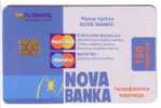 NEW BANK REPUBLICA SERBE ( Serbia Republic In Bosnia , Srpska , Banja Luka ) - NOVA BANKA - Maestro & Master Credit Card - Bosnie