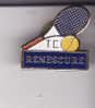 Pin´s RENESCURE Tennis Club ( Dép 59) - Tennis