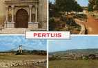 84- Pertuis - Provence Pittoresque-cpsm Multivues - Pertuis