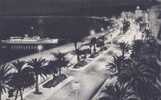 NICE - La Nuit. Promenade En Mer - Nice By Night