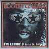 BOOTSY  COLLINS  Feat  MC LYTE //   I' M LEAVIN ' U GOTTA GO GOTTA GO    SINGLE  2  TITRES - Rap & Hip Hop