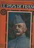 LE PAYS DE FRANCE 10 JANVIER 1918 - Gal CORVISART - BREST-LITOVSK - INDO-CHINE ET GUERRE - HALIFAX - BELGIQUE ... - Informations Générales