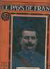 LE PAYS DE FRANCE 17 JANVIER 1918 - Gal BRISSAUD DESMAILLET - BREST-LITOVSK - PALAIS DE LA GRANJA - - Informations Générales