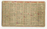 1 (un)  CALENDRIER FORMAT MOYEN DE 1951 "A SERVI "    "RARE & "ASSEZ DIFFICILE A TROUVER" - Grand Format : 1941-60