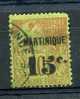 Martinique  :  Yv  16  (o) - Used Stamps