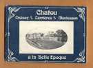 CHATOU  CROISSY CARRIERES MONTESSON   A La Belle Epoque  Offert Pour Les 100 Ans D Une Personne De CHATOU - Chatou