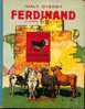 "Ferdinand" DISNEY, W. - Ed. Hachette - 1939 - Disney