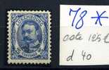 Luxembourg    Yv.78  Neuf Charnière    Cote 125 €    Bon Centrage - 1906 Guglielmo IV