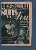 LE FILM COMPLET DU JEUDI 1937 - NUITS DE FEU - GABY MORLAY - VICTOR FRANCEN - GEORGES RIGAUD / GRETA GARBO ROBERT TAYLOR - Magazines