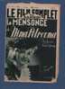 LE FILM COMPLET DU SAMEDI 1937 - LE MENSONGE DE NINA PETROVNA - ISA MIRANDA - FERNAND GRAVEY - AIME CLARION ... - Magazines