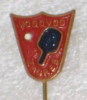 TABLE TENNIS - Vodovod ( Croatia Pin ) * Badge Tennis De Table Ping Pong Tenis De Mesa Tischtennis Tennis Da Tavolo - Tennis De Table