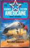 BEST-SELLERS S-F AMERICAINE N° 10 " OPERATION GANYMEDE " FLEUVE-NOIR - Fleuve Noir