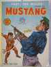 BD - MUSTANG N° 108 - éditions  LUG  - Petit Format - En Bon état - Mustang