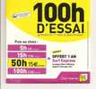 Club Internet: 100 Heures D´ Essai, + Surf Express (08-1660) - Kits De Connexion Internet