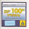 AOL: 100 Heures D´ Essai Pendant Les 30 Premiers Jours, CD-Rom Spécial Pour Les Lecteurs Danoé (08-1679) - Connection Kits