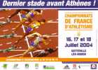 ATHLETISME  -   Championnats De FRANCE  Les 16, 17 Et 18 Juillet 2004 à SOTTEVILLE LES ROUEN,  76 - Sotteville Les Rouen