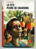 Trinidad Et Tobago « La Tête Pleine De Chansons » 1971 - Bibliothèque Rouge Et Or