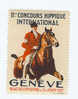 1927 Suisse Geneve Vignetta Label * * Never Hinged Concours Hippique Concorso Ippico Horse  Show Reitturnier - Reitsport