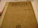 BELLEZZE D'ITALIA Italia Liguria - Libros Antiguos Y De Colección