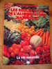 REVUE LES REGLES D OR DE L ALIMENTATION NATURELLE. 1987. 66 PAGES - Cuisine & Vins