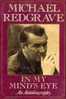 Michael Redgrave : In My Mind''s Eye - Cultural